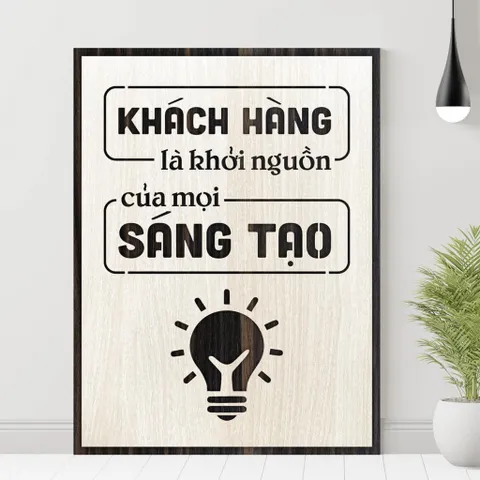 Tranh gỗ 3D cắt lớp – Khách hàng là khởi nguồn của mọi sáng tạo “Khách hàng là khởi nguồn của mọi sáng tạo” là lời nhắc
