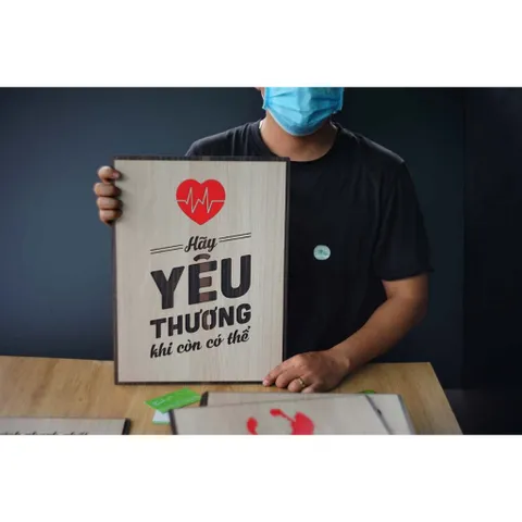 Tranh gỗ 3D cắt lớp – Hãy yêu thương khi còn có thể “Hãy yêu thương khi còn có thể” không chỉ là một câu nói cảm động –