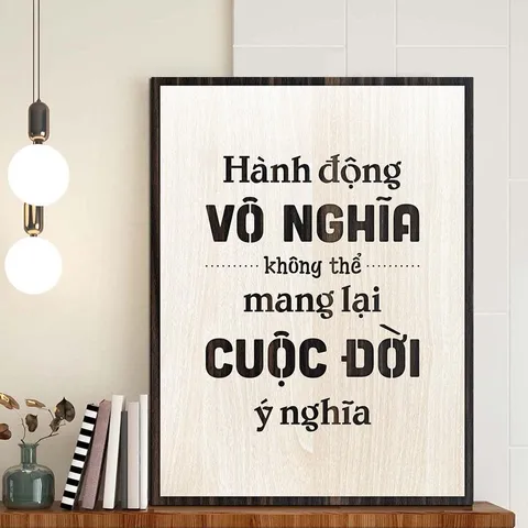 Tranh gỗ 3D cắt lớp – Hành động vô nghĩa không thể mang lại cuộc đời có nghĩa “Hành động vô nghĩa không thể mang lại cuộ