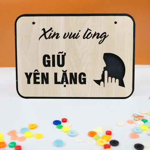 Bảng gỗ xin vui lòng giữ im lặng