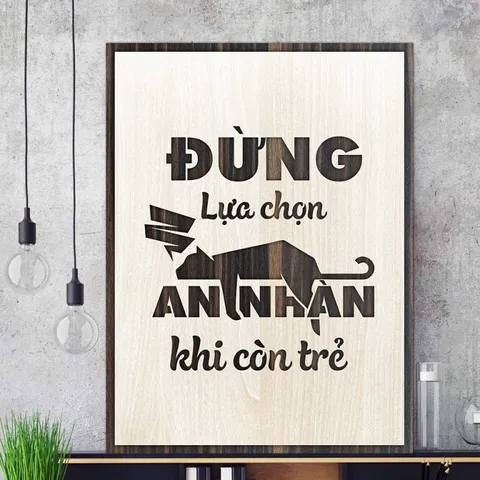 Tranh gỗ 3d trang trí truyền động lực handmade 