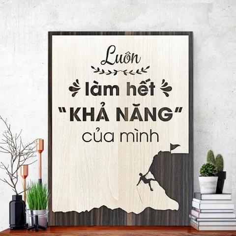 Tranh gỗ 3d trang trí truyền động lực handmade 
