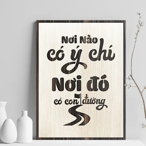 Tranh gỗ 3d trang trí truyền động lực handmade 
