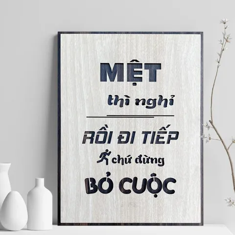 Tranh gỗ 3d trang trí truyền động lực handmade 