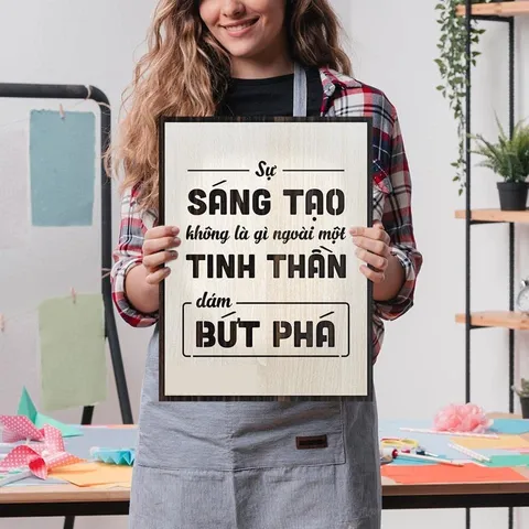 Tranh gỗ 3D cắt lớp – Sự sáng tạo không là gì ngoài một tinh thần dám bứt phá  “Sự sáng tạo không là gì ngoài một tinh