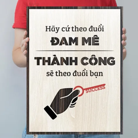 Tranh gỗ 3D cắt lớp – Hãy cứ theo đuổi đam mê, thành công sẽ theo đuổi bạn,là lời nhắn đầy cảm hứng cho những ai đang