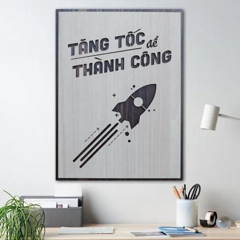 Tranh gỗ 3D cắt lớp – Tăng tốc để thành công  “Tăng tốc để thành công” là thông điệp truyền cảm hứng mạnh mẽ dành cho