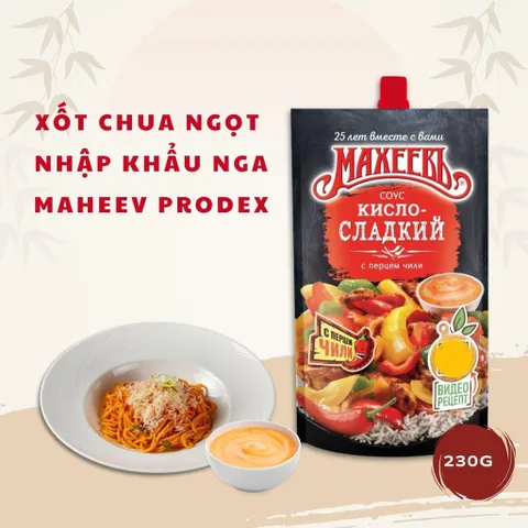 Xốt chua ngọt 230g Maheev Prodex nhập khẩu Nga chính hãng