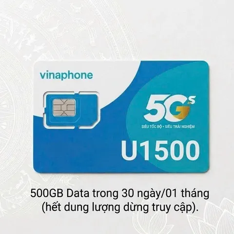 SIM VinaPhone U1500 500GB Tháng 4G 5G Data Tốc Độ Cao 12 Tháng Khoảng 17GB Ngày Hỗ Trợ eSIM