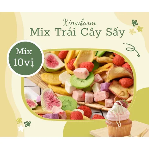 Trái Cây Sấy Giòn Thăng Hoa Mix 10 LOẠI  (Túi Hút Chân Không) | Công Nghệ Sấy Thăng Hoa
