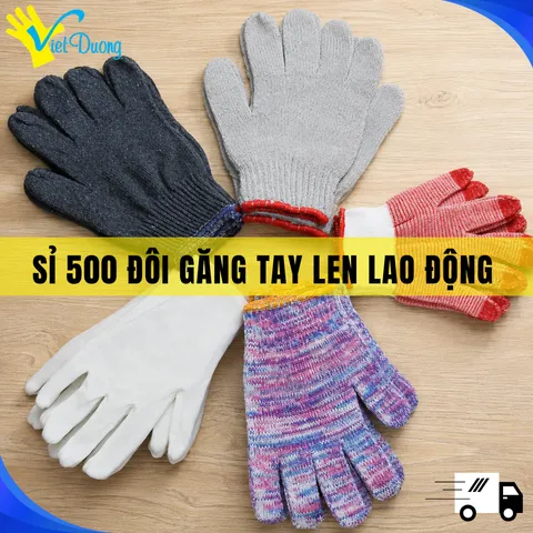 Sỉ 500 Đôi Găng Tay Len Dệt Sợi Việt Dương Nhiều Lựa Chọn Cho Lao Động + Làm Vườn + Công trình