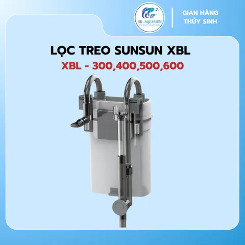Lọc Treo SUNSUN XBL 300/400/500/600 Có Lọc Váng, Điều Chỉnh Dòng, Lọc Hồ Cá Thủy Sinh