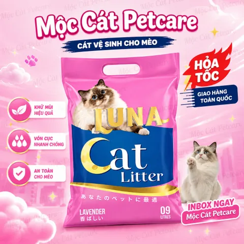 Cát Vệ Sinh Mèo LUNA 9L/18L 🌿 Vón Nhanh – Khử Mùi Mạnh – Ít Bụi – Tiết Kiệm- An Toàn