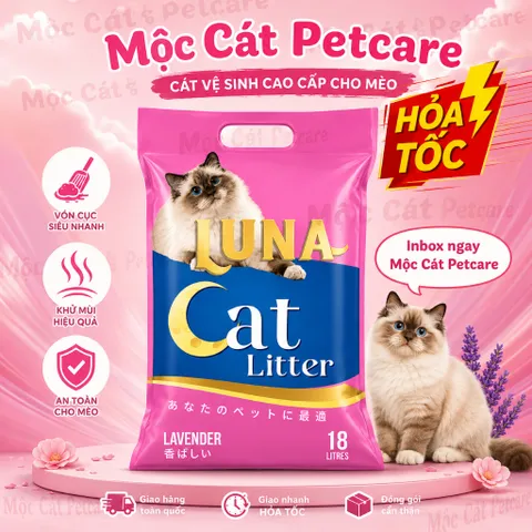 Cát Vệ Sinh Mèo LUNA 9L/18L 🌿 Vón Nhanh – Khử Mùi Mạnh – Ít Bụi – Tiết Kiệm- An Toàn