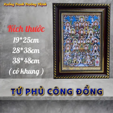 Khung Tranh TỨ PHỦ CÔNG ĐỒNG - có khung  có hoả tốc 3 CỠ