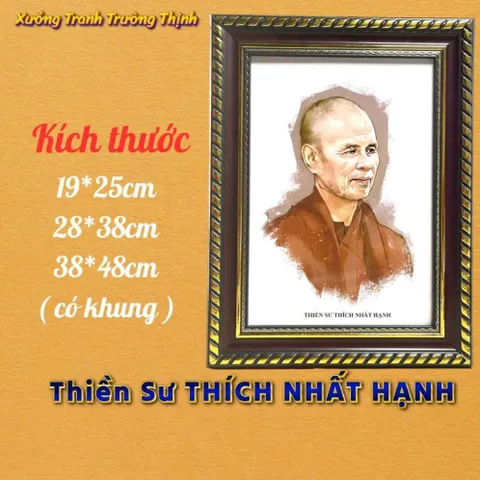Khung Tranh THIỀN SƯ THÍCH NHẤT HẠNH - có khung  có hoả tốc 3 CỠ