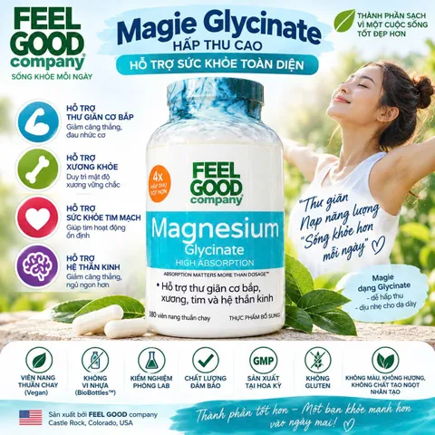 BỔ SUNG MAGIE - Feel Good Company Magnesium Glycinate – High Absorption