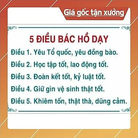 TỜ DÁN A3 - A4 BẢNG 5 ĐIỀU BÁC HỒ DẠY – BẢNG BIỂU LỚP HỌC NHIỀU MẪU - CÓ KEO DÁN