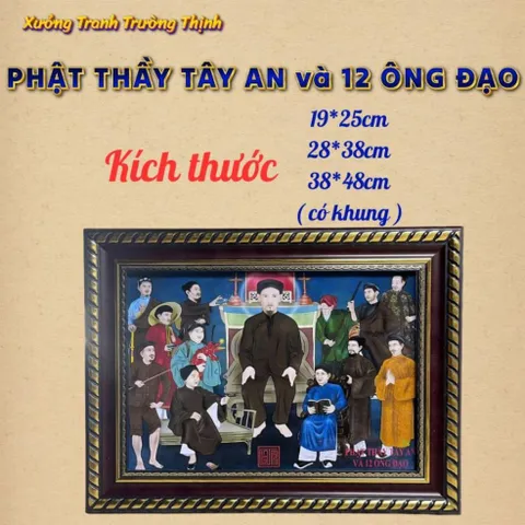 Khung Tranh PHẬT THẦY TÂY AN VÀ 12 ÔNG ĐẠO - có khung  có hoả tốc 3 CỠ 841258