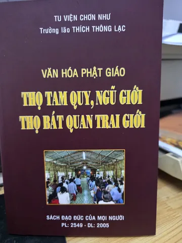 SỔ TAY THỌ TAM QUY, NGŨ GIỚI, THỌ BÁT QUAN TRAI GIỚI - THÍCH THÔNG LẠC