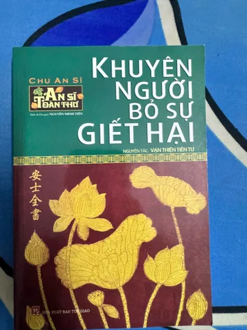 SỔ TAY SÁCH KHUYÊN NGƯỜI BỎ SỰ GIẾT HẠI - AN SĨ TOÀN THƯ 100K
