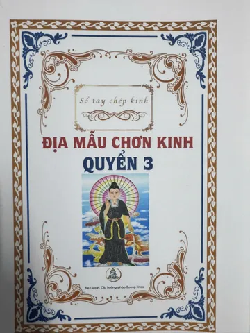 SỔ TAY VỞ CHÉP KINH ĐỊA MẪU - QUYỂN 3