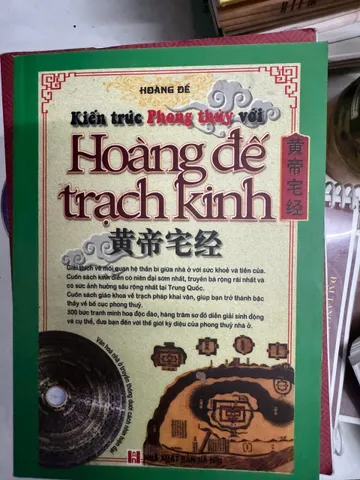SỔ TAY KIẾN THỨC PHONG THUỶ VỚI HOÀNG ĐẾ TRẠCH KINH