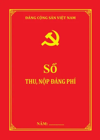 SỔ THU - NỘP ĐẢNG PHÍ ( Mẫu S01/ĐP) SÁCH CHÍNH GỐC
