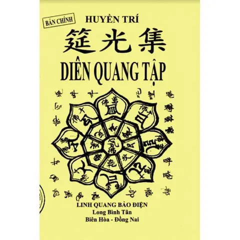 Diên Quang Tập (Khai Quang Điễm Nhãn Hộ Pháp Phật Chứng) – Pháp Sư Huyền Trí DƯƠNG KHOA