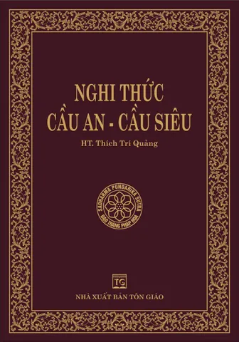 SỔ TAY NGHI THỨC CẦU AN CẦU SIÊU - THÍCH TRÍ QUẢNG cực hay