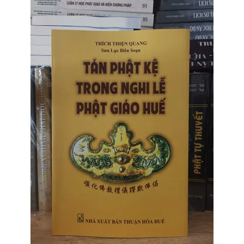SỔ TAY SÁCH Tán Phật Kệ trong Nghi Lễ Phật Giáo Huế
