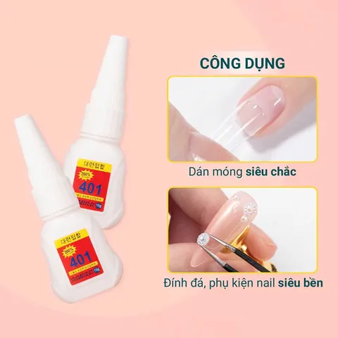 Keo 401 200% bản nâng cấp mẫu mới gắn móng đính đá gấp đôi độ bền hàng chuẩn