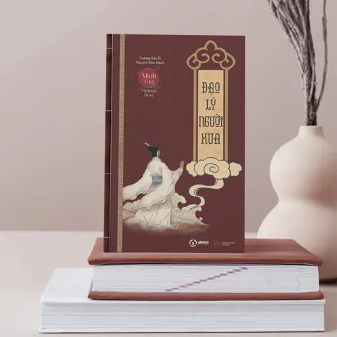 sổ tay Sách - Đạo Lý Của Người Xưa DƯƠNG KHOA SHOP