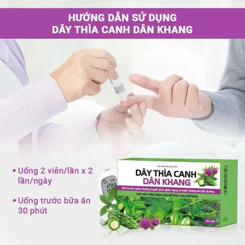 Viên uống tiểu đường Dây Thìa Canh Dân Khang- Giúp ổn định đường huyết, giảm nguy cơ biến chứng