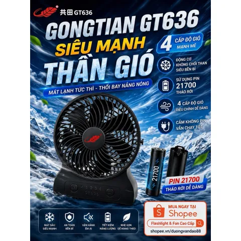 Quạt Gongtian GT636 , Quạt siêu mạnh , pin 21700 tháo rời tiện lợi, để bàn làm việc, bàn trang điểm , văn phòng , êm ái