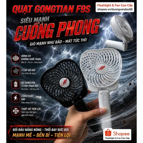Quạt Gongtian F9S , siêu mạnh giông bão , động cơ không chổi than , sử dụng pin 21700 tháo rời đi kèm , quạt gập 180 độ