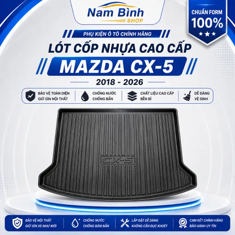 Khay Lót Cốp CX5 2018-2026 | Thảm Cốp Nhựa Chống Nước, Không Mùi, Chuẩn Form