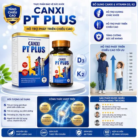 Canxi PT Plus 60 Viên – Tăng Chiều Cao, Bổ Sung D3 K2, Giúp Xương Chắc Khỏe, Hấp Thu Tốt