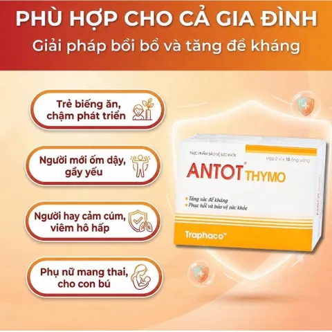 [30 ống] TPBVSK Antot Thymo Traphaco Hỗ Trợ Tăng Sức Đề Kháng Giúp Ăn Ngon Hộp 3 Vỉ x 10 Ống