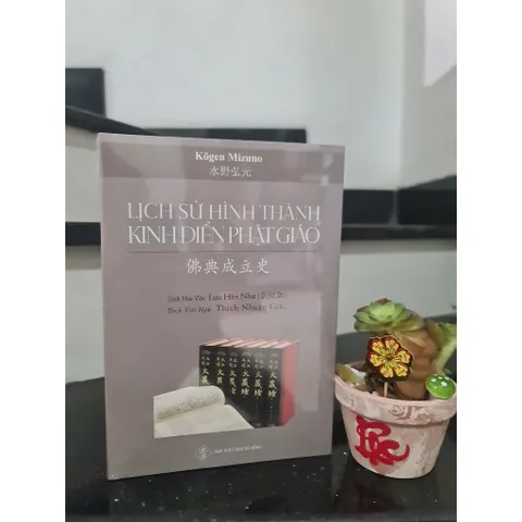 Sổ tay Sách - Lịch Sử Hình Thành Kinh Điển Phật giáo