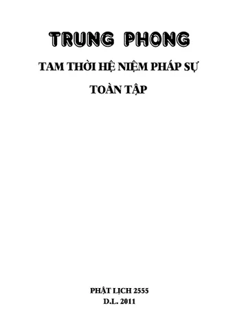 SỔ TAY SÁCH TRUNG PHONG TAM THỜI HỆ NIỆM PHÁP SỰ TOÀN TẬP
