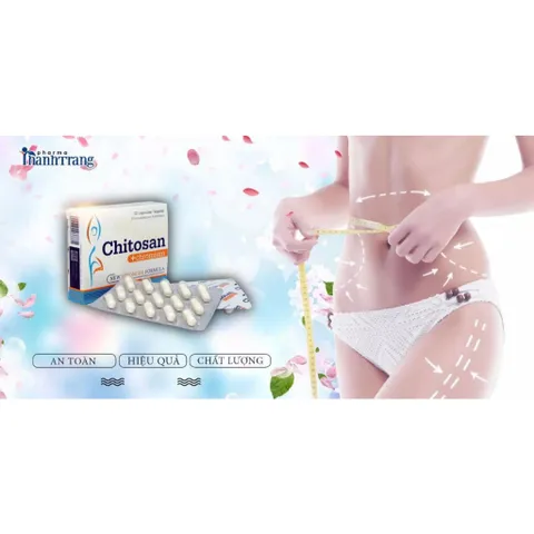 Viên uống giảm cân Chitosan + Chromium Giảm mỡ bụng, giảm hấp thu chất béo, mỡ máu