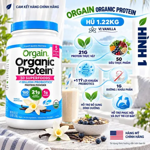 BỘT ĐẠM HỮU CƠ ORGAIN 50 SUPERFOODS MỸ (510G - 918G - 1.22KG) – 21G ĐẠM THỰC VẬT, 160 CALO