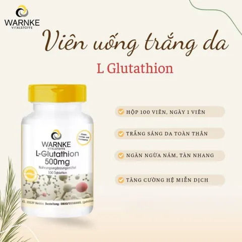 Viên uống trắng da Warnke L-Glutathione 500mg - Lọ 100 viên