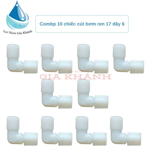 Combo 10 chiếc cút bơm ren 17 dây 6 vặn ren
