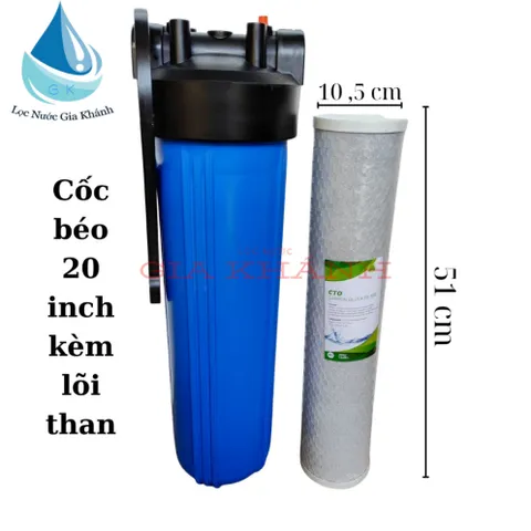 Bộ cốc béo 20 inch kèm lõi than CTO.