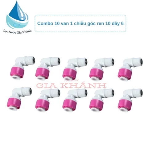 Combo 10 van 1 chiều góc ren 10 dây 6