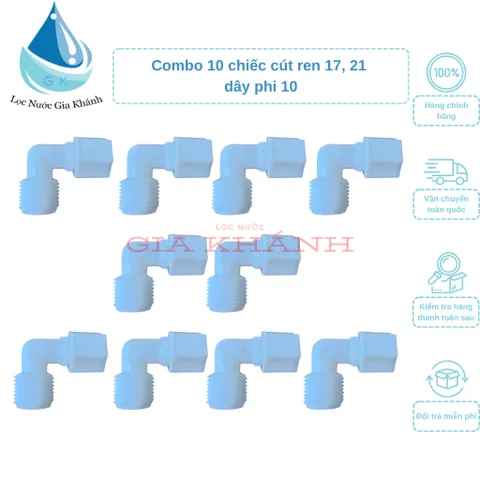 Combo 10 cút ren 17, 21 ra ống dây phi 10