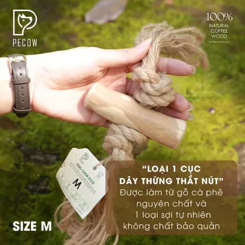 Dây thừng thắt nút loại 1 cục từ gỗ cà phê đủ kích thước - Giảm mảng bám, sạch răng cho thú cưng