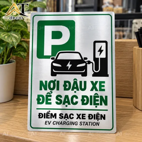 [Giao Hoả Tốc] Biển hướng dẫn, biển báo nơi sạc xe điện, khu vực đỗ xe để sạc điện, thay đổi nội dung theo yêu cầu